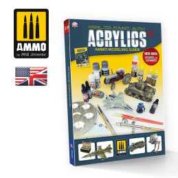 How to paint with Acrylics 2.0. AMMO Modeling guide 6046 AMMO by Mig ENGLISH