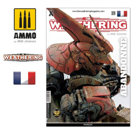 Weathering Magazine Issue 30 Abandonné 4272 AMMO by Mig FRANÇAIS