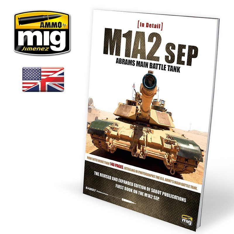 IN DETAIL M1A2 SEP Abrams Main Battle Tank 5950 AMMO by Mig ENGLISH