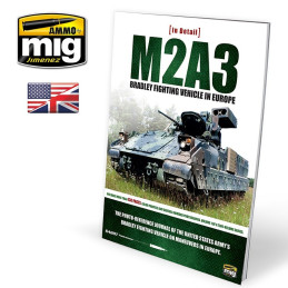 IN DETAIL M2A3 Bradley Fighting Vehicle in Europe Vol. 1 5951 AMMO by Mig ENGLISH