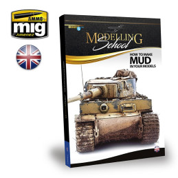 MODELLING SCHOOL How to Make Mud in your Models 6210 AMMO by Mig ENGLISH