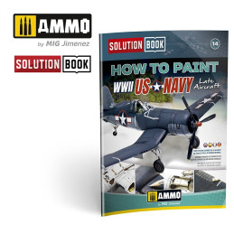 How to Paint US NAVY WWII Late SOLUTION BOOK 14 6523 AMMO by Mig MULTILINGUAL BOOK