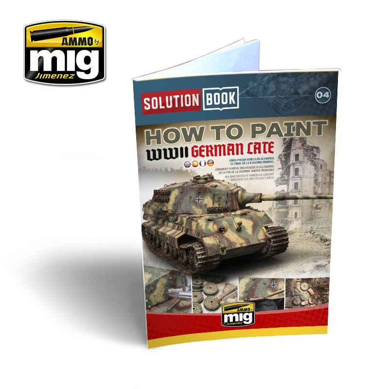 How To Paint WWII German Late Solution Book - Multilingual Book 6503 AMMO by Mig